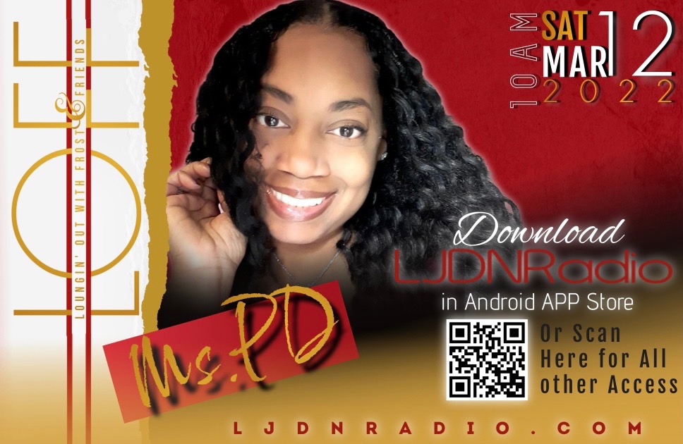 Ms PD LOFF interview on LJDNRadio