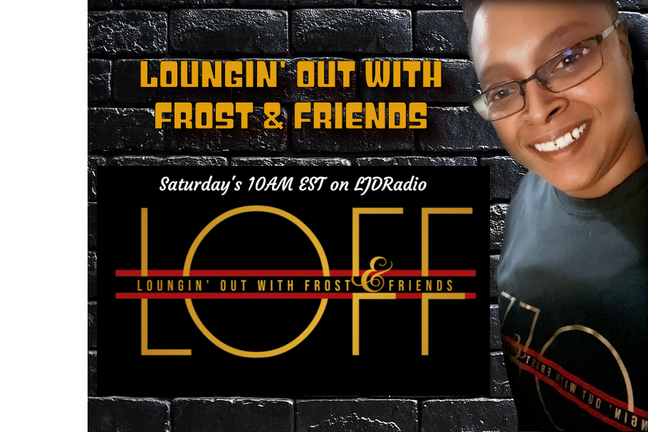 frost and friends on ljdnradio